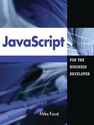 cover image of JavaScript for the Business Developer
